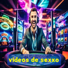 videos de sexxo